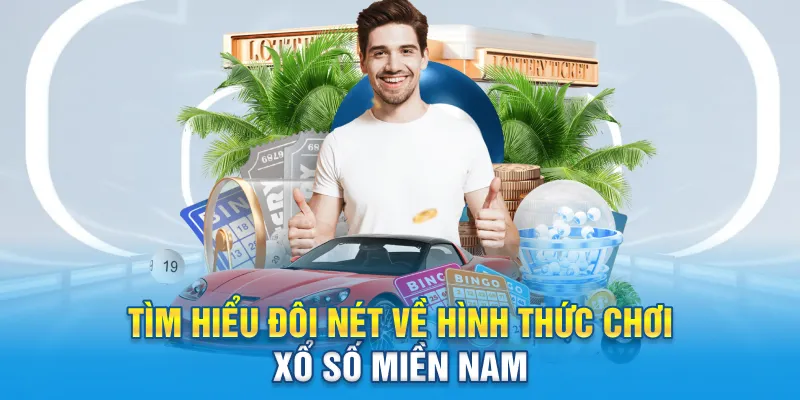 Tìm hiểu đôi nét về hình thức chơi xổ số miền Nam